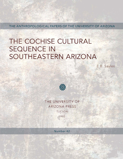 Cover of The Cochise Cultural Sequence in Southeastern Arizona