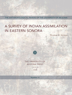Cover of A Survey of Indian Assimilation in Eastern Sonora