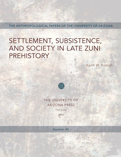 Cover of Settlement, Subsistence, and Society in Late Zuni Prehistory