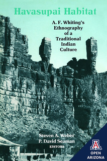Cover of Havasupai Habitat: A. F. Whiting's Ethnography of a Traditional Indian Culture