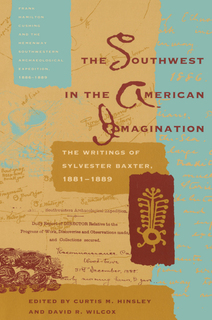 Cover of The Southwest in the American Imagination: The Writings of Sylvester Baxter, 1881-1889