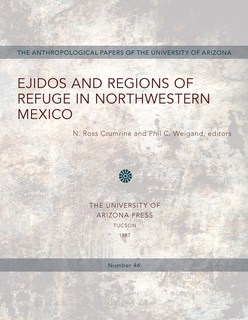 Cover of Ejidos and Regions of Refuge in Northwestern Mexico