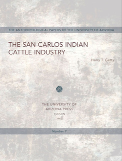 Cover of The San Carlos Indian Cattle Industry