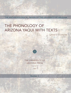 Cover of The Phonology of Arizona Yaqui with Texts